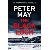 KNYGA Peter May Juodas Loch, an explosive return to the hebrides and the internationally bestselling Lewis Thrillers