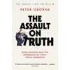 KNYGA Peter Oborne Assault on Truth