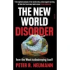 KNYGA Peter R Neumann New World Disorder, how the West is destroying itself