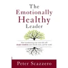 KNYGA Peter Scazzero Emotionally Healthy Leader
