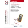 KNYGA Peter Tanner My Revision Notes: City &amp; Guilds Level 2 Technical Certificate in Electrical Installation (8202-20)