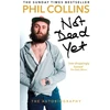KNYGA Phil Collins Not Dead Yet: The Autobiography