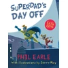 KNYGA Phil Earle Superdad's Day Off