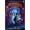 KNYGA Phil Hickes Hickes Phil Shadowhall Academy: Ghost Story Society