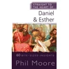 KNYGA Phil Moore Moore Phil Straight to the Heart of Daniel and Esther: 60 Bite-Sized Insights