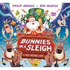 KNYGA Philip Ardagh Ardagh Philip Bunnies in a Sleigh: A Crazy Christmas Story!: The bunnies are on a Christmas Eve adventure in Santa’s sleigh in this funny, rhyming Christmas picture book gift for 2-5 year olds