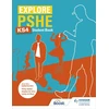 KNYGA Philip Ashton Ashton, Philip; Meza, Lesley de Explore PSHE for Key Stage 4 Student Book