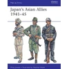 KNYGA Philip Jowett Japan's Asian Allies 1941–45