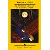 KNYGA Philip K Dick Do Androids Dream Of Electric Sheep?, The Best of the SF Masterworks