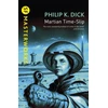 KNYGA Philip K Dick Martian Time-Slip