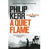 KNYGA Philip Kerr Quiet Flame, Bernie Gunther Thriller 5