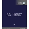 KNYGA Philip Kotler Framework for Marketing Management, A, Global Edition