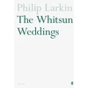 KNYGA Philip Larkin Larkin Philip Whitsun Weddings