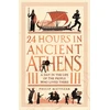 KNYGA Philip Matyszak 24 Hours in Ancient Athens
