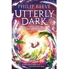 KNYGA Philip Reeve Utterly Dark and the Tides of Time