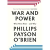 KNYGA Phillips Payson Obrien War and Power