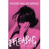 KNYGA Phoebe Waller Bridge Fleabag: The Special Edition
