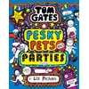 KNYGA Liz Pichon Tom Gates:Pesky Pets and Parties
