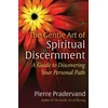 KNYGA Pierre Pradervand Gentle Art of Spiritual Discernment