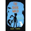 KNYGA Piers Torday Dark Wild: Book 2, The