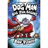 KNYGA Dav Pilkey Dog Man 13: Big Jim Begins