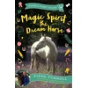 KNYGA Pippa Funnell Magic Spirit the Dream Horse