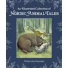 KNYGA Pirkko-Liisa Surojegin; Jill Timbers Illustrated Collection of Nordic Animal Tales