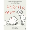 KNYGA Polly Dunbar Hello, Mum