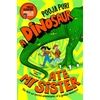 KNYGA Pooja Puri Dinosaur Ate My Sister