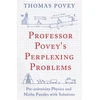 KNYGA Thomas Professor Povey's Perplexing Problems