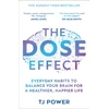 KNYGA Tj Power The DOSE EFFECT