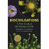 KNYGA Predrag B Slijep269Evi263 Slijepcevic Predrag B Biocivilisations: A New Look at the Science of Life