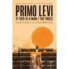 KNYGA Primo Levi If This Is A Man/The Truce (50th Anniversary Edition): Surviving Auschwitz