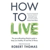 KNYGA Professor Robert Thomas How to Live