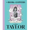 KNYGA Quadrille Quadrille Quadrille Book of Answers According to Taylor, Profound and Powerful Insight from the Queen of Pop
