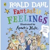 KNYGA Quentin Blake Roald Dahl: Fantastic Feelings