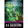 KNYGA R A Salvatore Crystal Shard: Dungeons &amp; Dragons, Book 1 of The Icewind Dale Trilogy