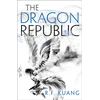 KNYGA R F Kuang The Dragon Republic (The Poppy War 2)