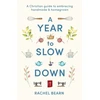 KNYGA Rachel Bearn Year to Slow Down