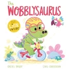 KNYGA Rachel Bright A DinoFeelings Book: The Wobblysaurus