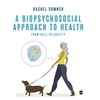 KNYGA Rachel C Sumner Biopsychosocial Approach to Health