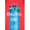 KNYGA Rachel Delahaye Electric Life
