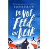 KNYGA Rachel Elliott Do Not Feed the Bear