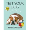 KNYGA Rachel Federman Test Your Dog