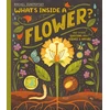 KNYGA Rachel Ignotofsky What's Inside a Flower?, And other questions about science and nature