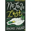 KNYGA Rachel Ingalls No Love Lost