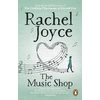 KNYGA Rachel Joyce Music Shop, An uplifting, heart-warming love story from the Sunday Times bestselling author