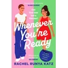 KNYGA Rachel Runya Katz Whenever You're Ready