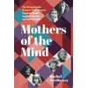 KNYGA Rachel Trethewey Mothers of the Mind