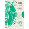 KNYGA Rainer Maria Rilke Change Your Life